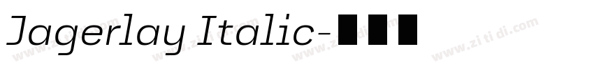 Jagerlay Italic字体转换